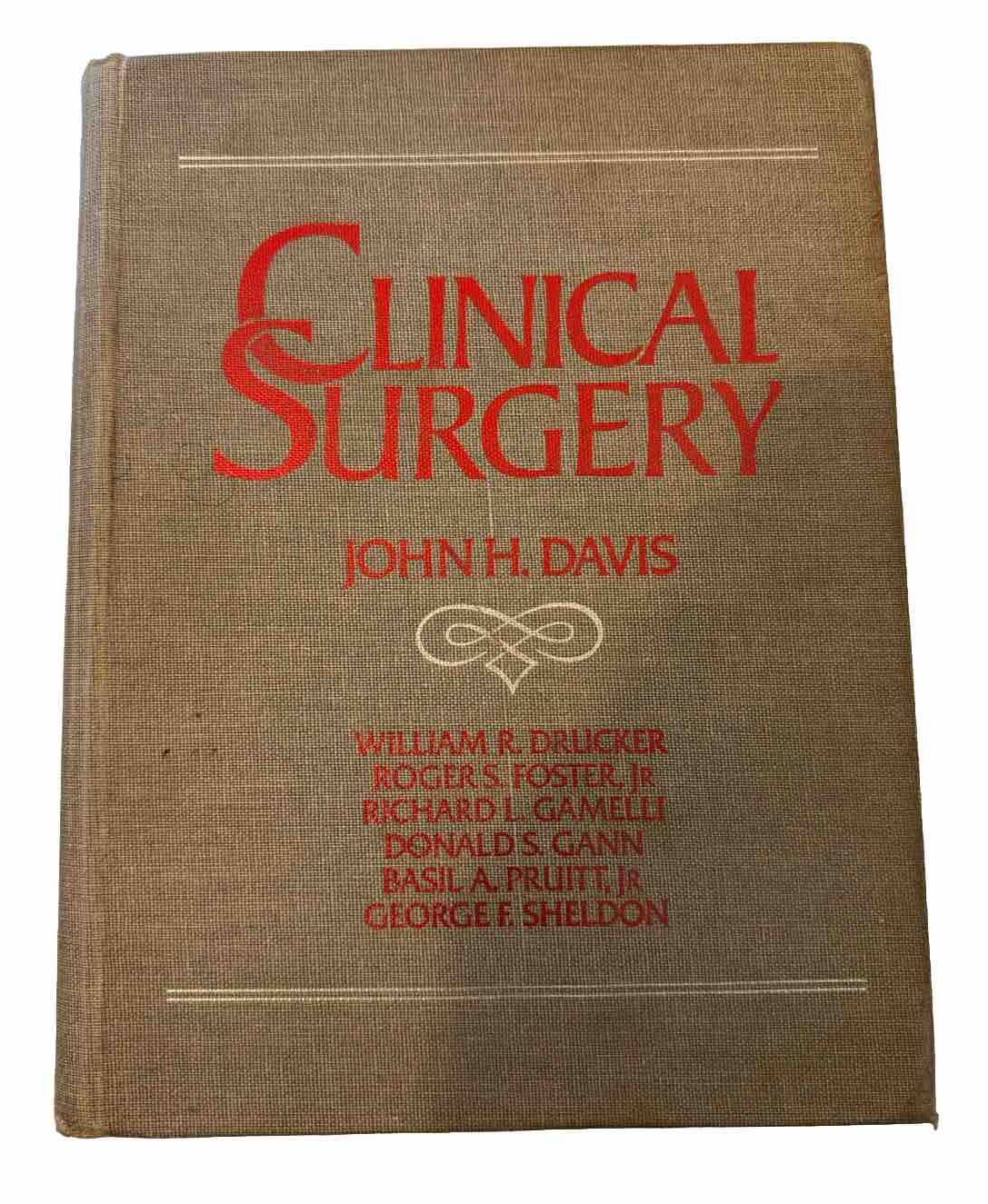 Clinical Surgery John H. Davis Hardcover 1987