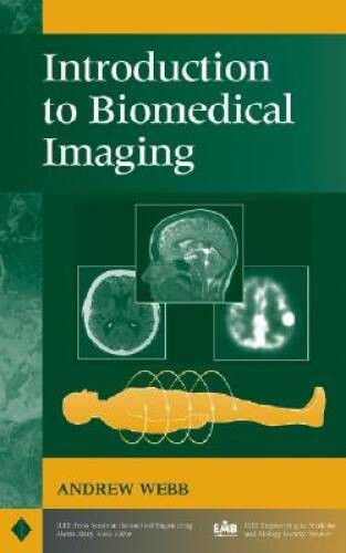 Introduction to Biomedical Imaging – Hardcover By Andrew G. Webb – GOOD