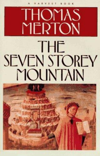 The Seven Storey Mountain by Merton, Thomas