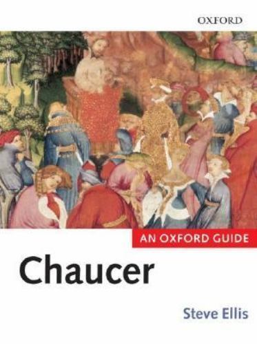 Chaucer: An Oxford Guide by
