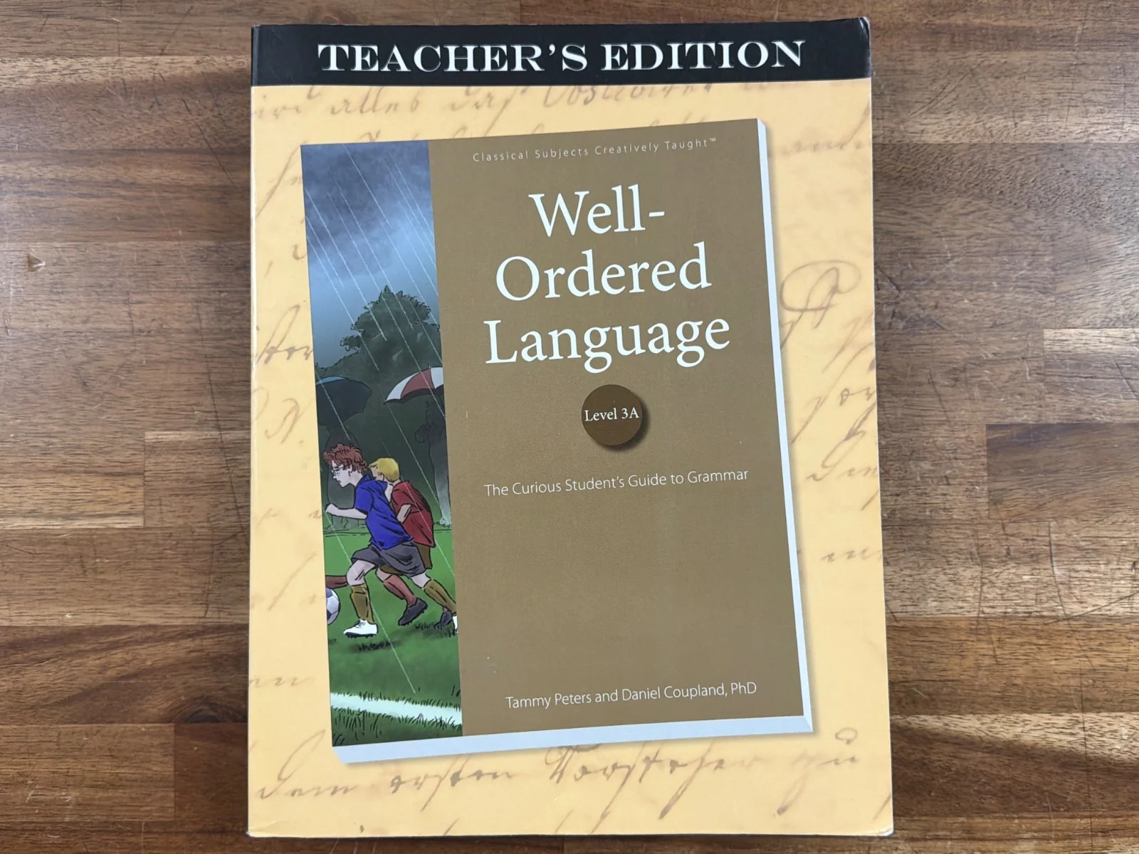 Well-Ordered Language Level 3A Teacher’s Edition