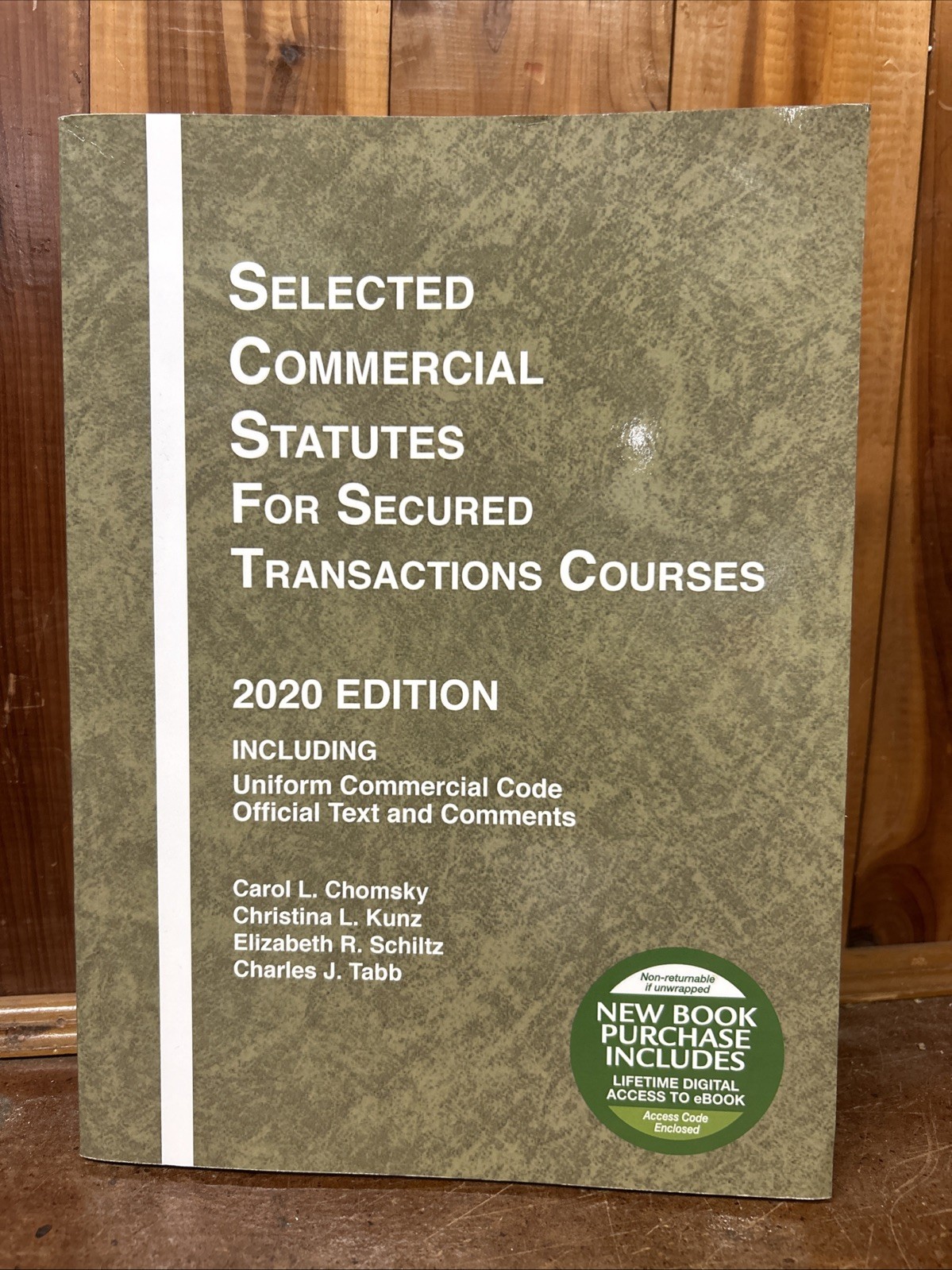 Selected Commercial Statutes for Secured Transactions Courses (2020)