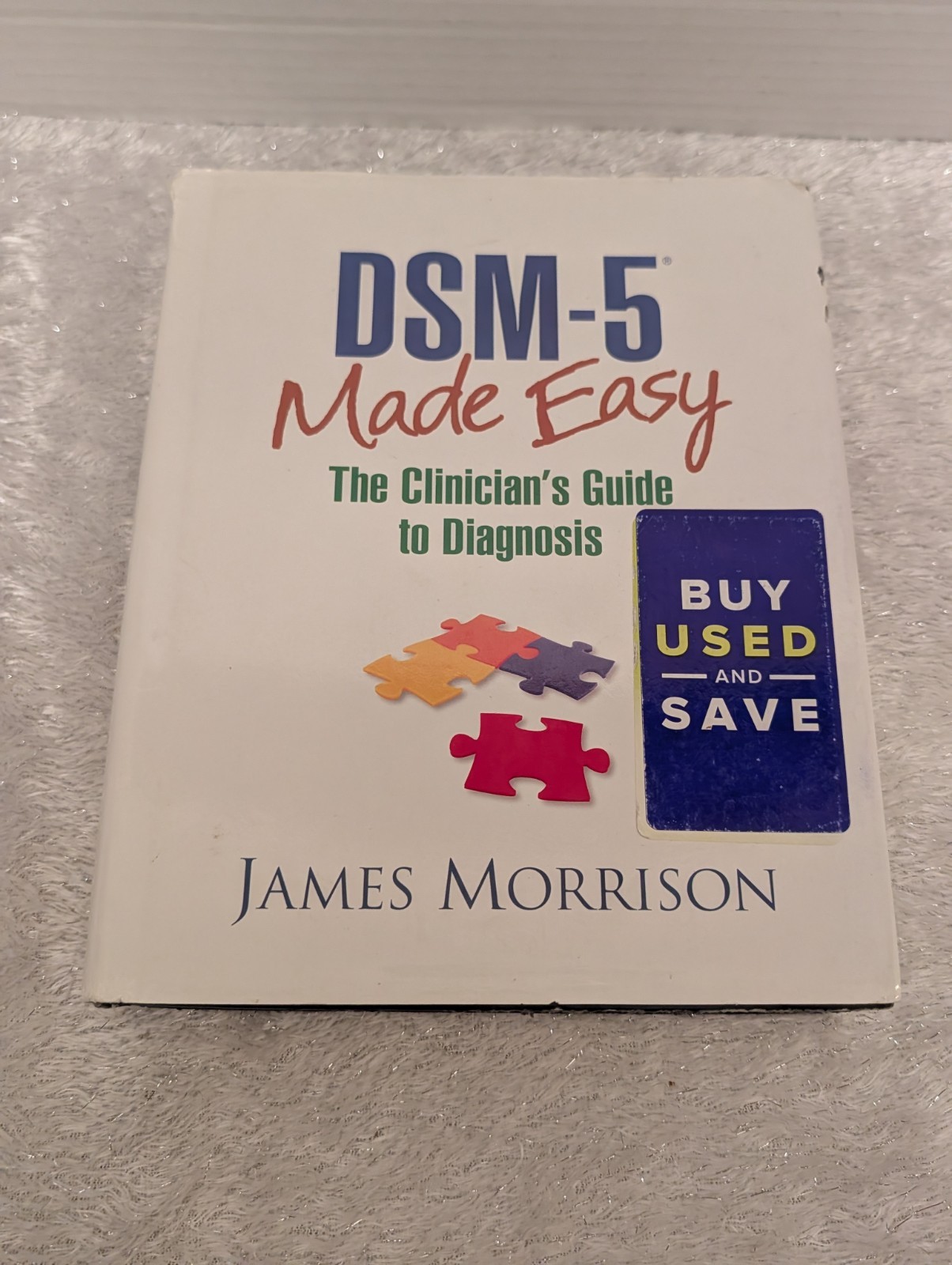 DSM-5 Made Easy Guide To Clinician’s Diagnosis Textbook