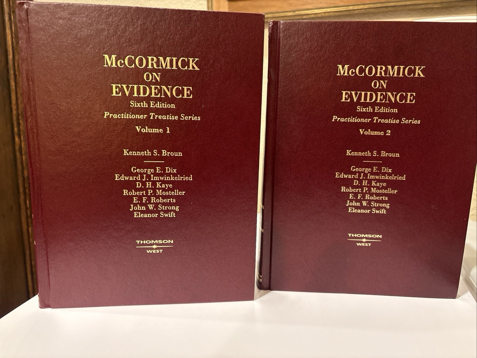 MCCORMICK ON EVIDENCE, SIXTH EDITION VOL 1 & VOL 2 Practitioner Treatise Series