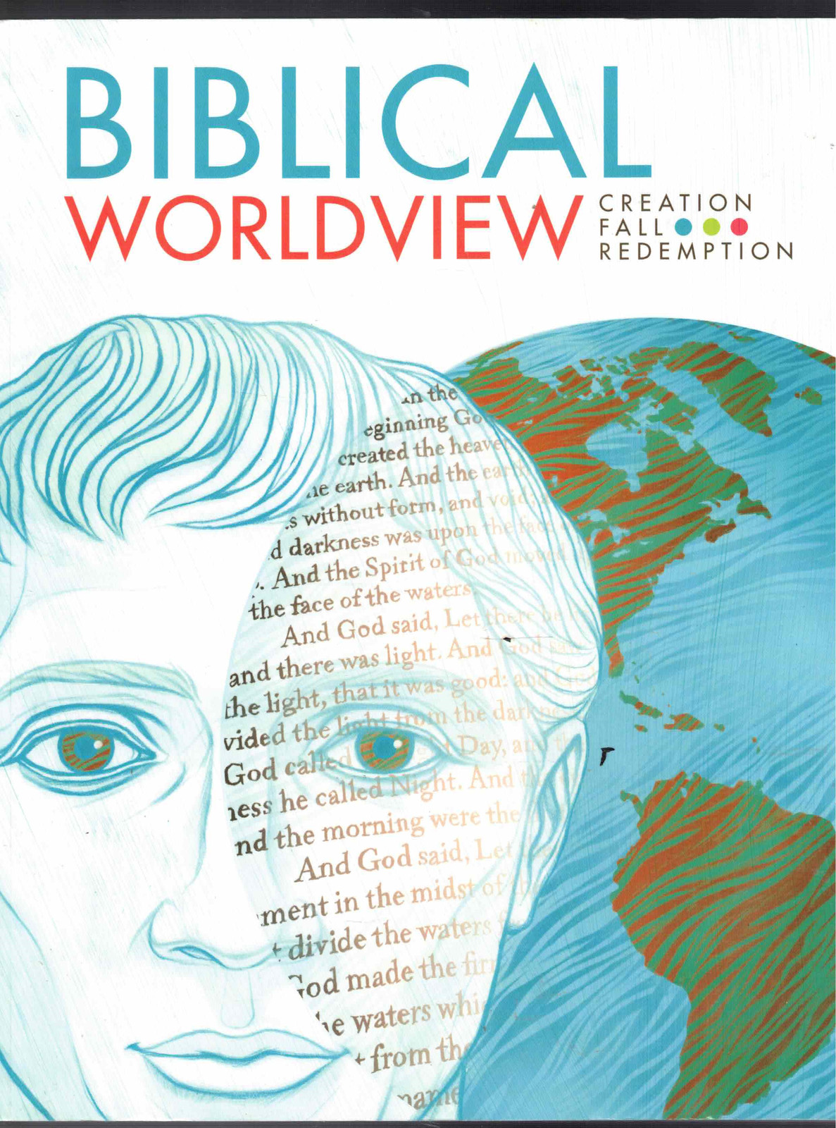 Biblical Worldview Student Text by Mark L. Ward Jr. BJU Press
