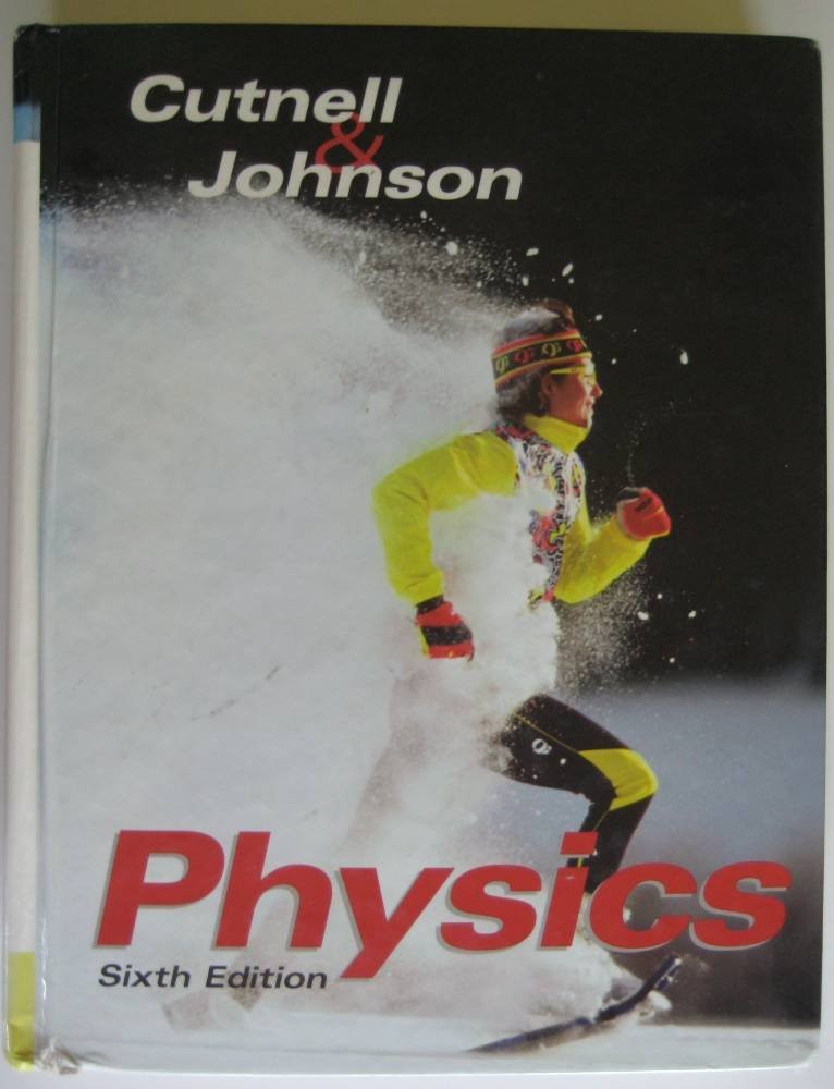 Physics – hardcover Cutnell, John D.|Johnson, Kenneth W.