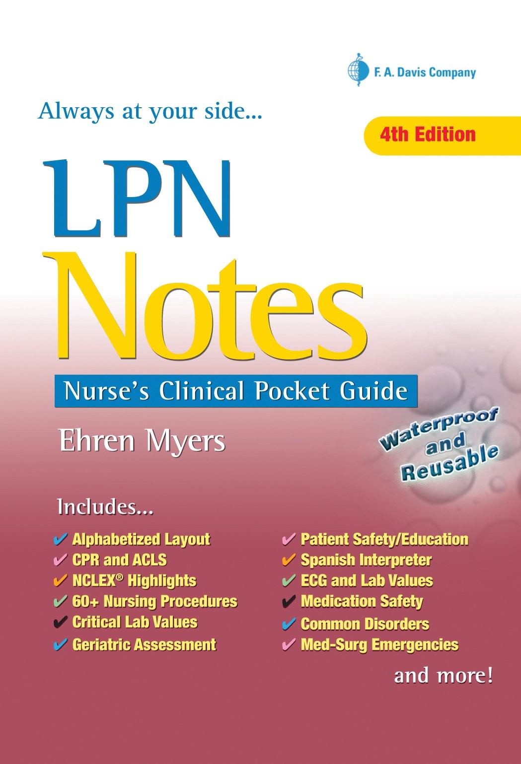 LPN Notes: Nurse’s Clinical Pocket Guide – Myers RN BSN, Ehren – Acceptable …