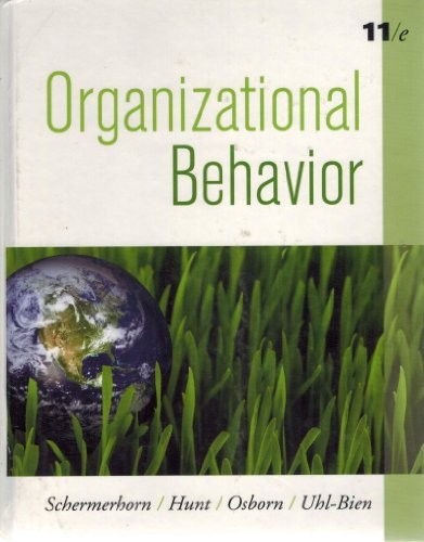 Organizational Behavior – Hardcover By Schermerhorn Jr., John R. – VERY GOOD