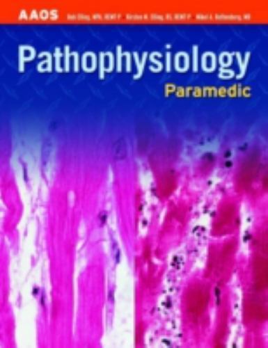 Pathophysiology : Paramedic, Paperback by Pollak, Andrew N.; Elling, Bob; Rot…