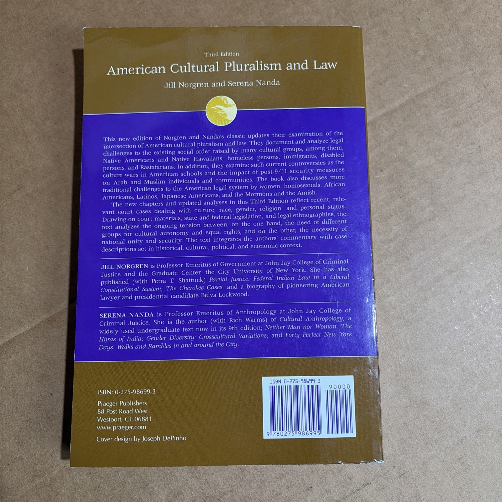 American Cultural Pluralism and Law by Serena Nanda and Jill Norgren (2006,…