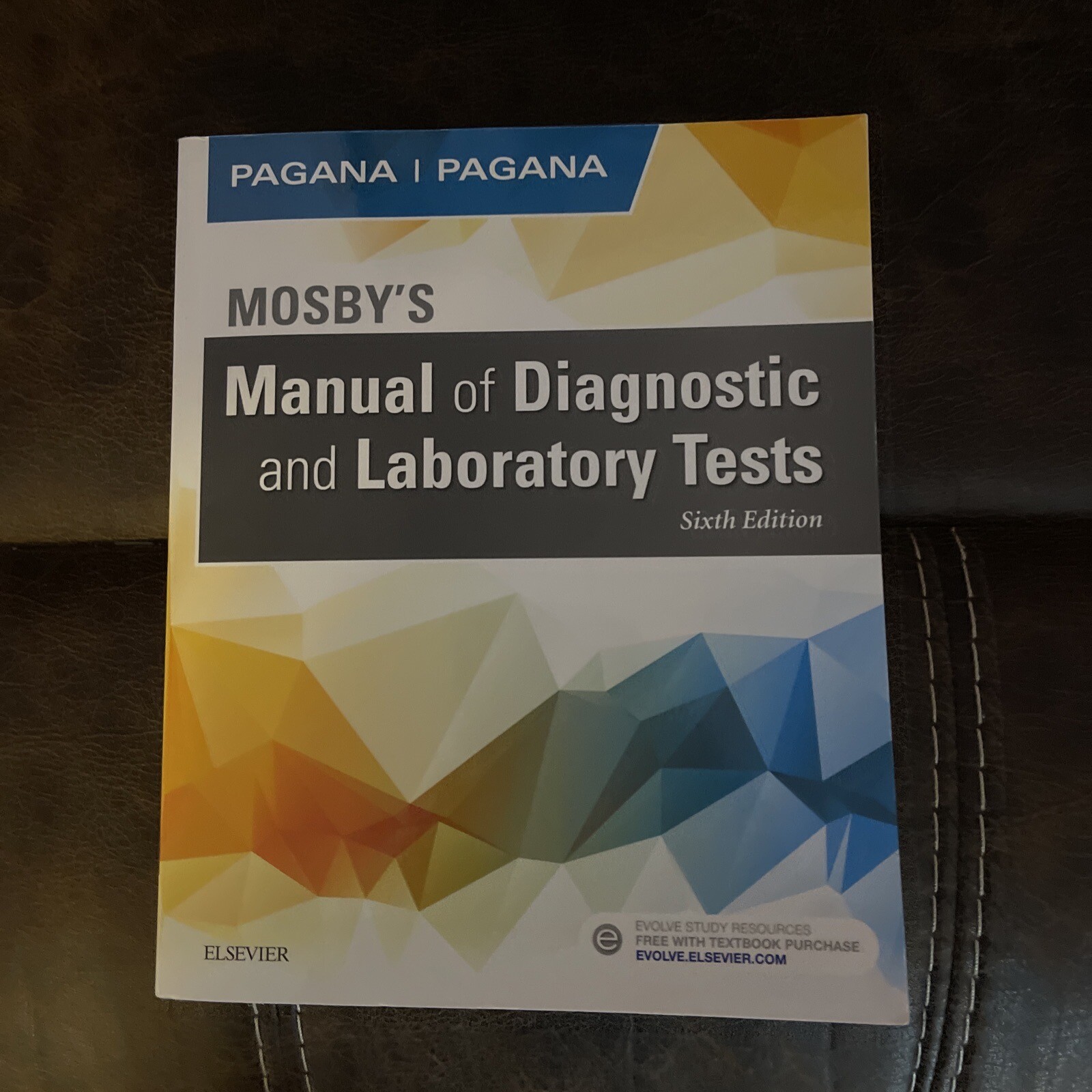 Mosby’s Manual of Diagnostic and Laboratory Tests by Timothy J. Pagana and…