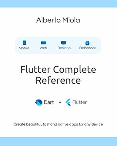 Flutter Complete Reference: Create – Paperback, by Miola Alberto – Very Good